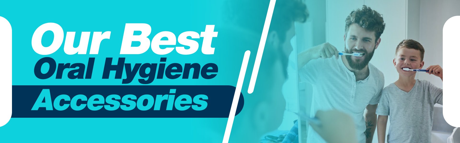 Best Oral Hygiene Accessories